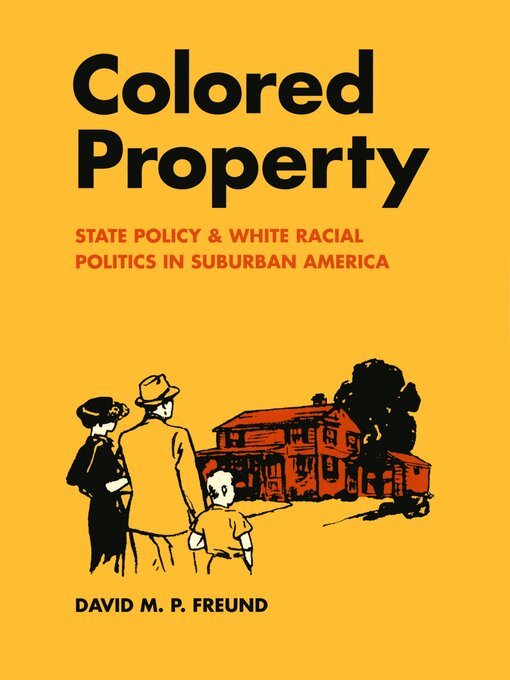 Title details for Colored Property by David M. P. Freund - Available